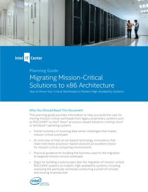 Migrating Mission-Critical Solutions to X86 Architecture How to Move Your Critical Workloads to Modern High-Availability Systems