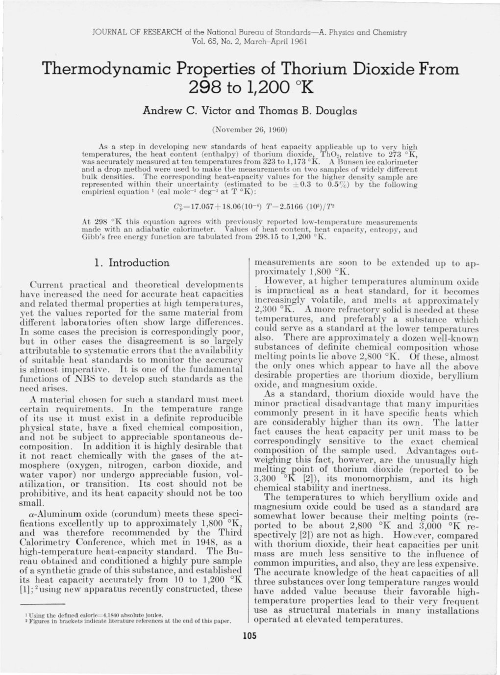 Thermodynamic Properties of Thorium Dioxide from 298 to 1200 Ok