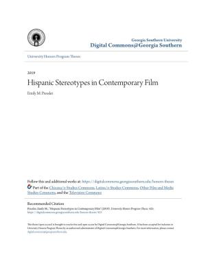 Hispanic Stereotypes in Contemporary Film Emily M