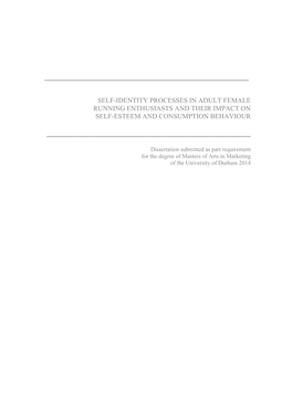 Self-Identity Processes in Adult Female Running Enthusiasts and Their Impact on Self-Esteem and Consumption Behaviour