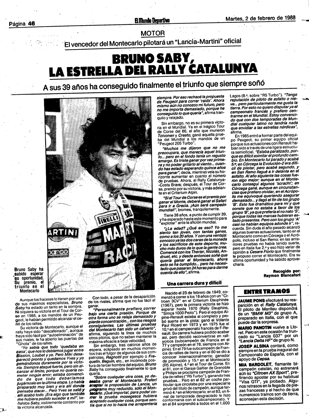 Bruno Saby . La Estrella Del Rally Catalunya