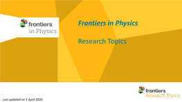 Frontiers in Physics Research Topics