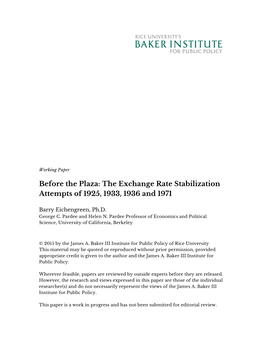 Before the Plaza: the Exchange Rate Stabilization Attempts of 1925, 1933, 1936 and 1971