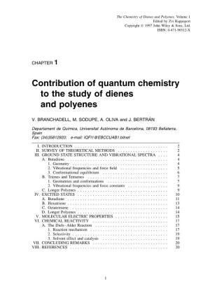 Contribution of Quantum Chemistry to the Study of Dienes and Polyenes