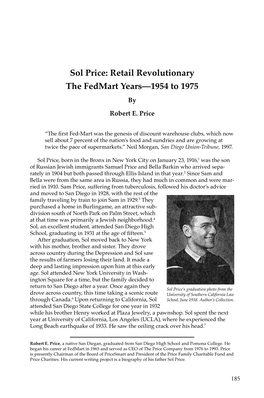 Sol Price: Retail Revolutionary the Fedmart Years—1954 to 1975 by Robert E