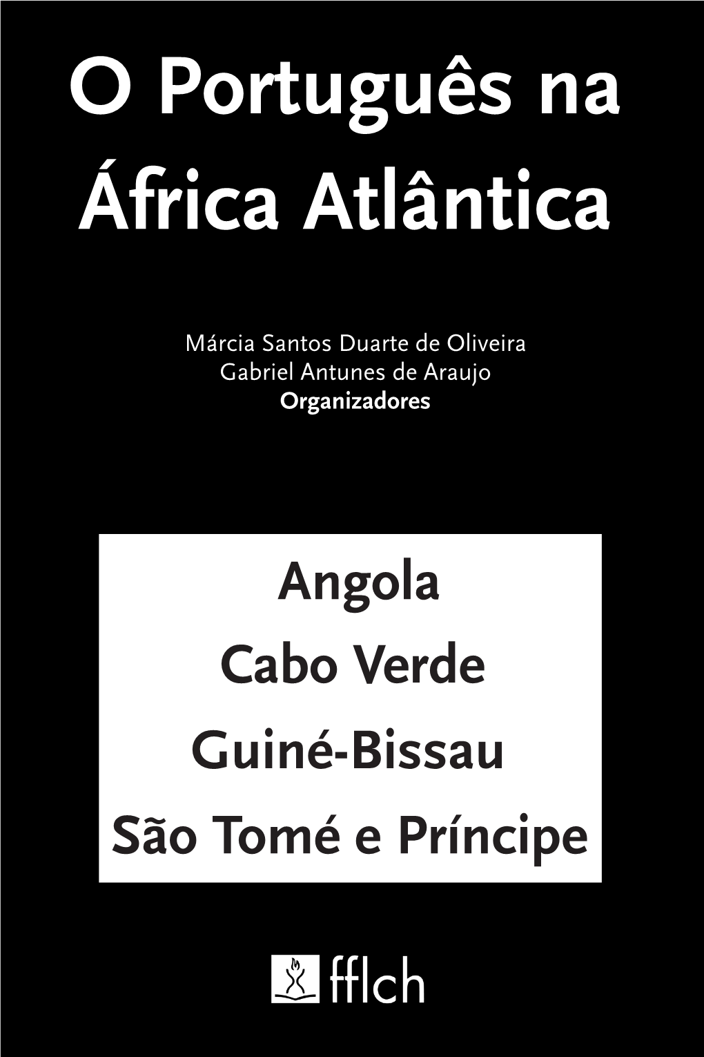 O Português Na África Atlântica