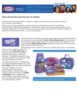 Two Innovative New Milka Bars Will Be Launched with Excellent Potential for Stimulating Incremental Sales