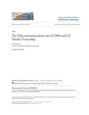 The Telecommunications Act of 1996 and US Media Ownership