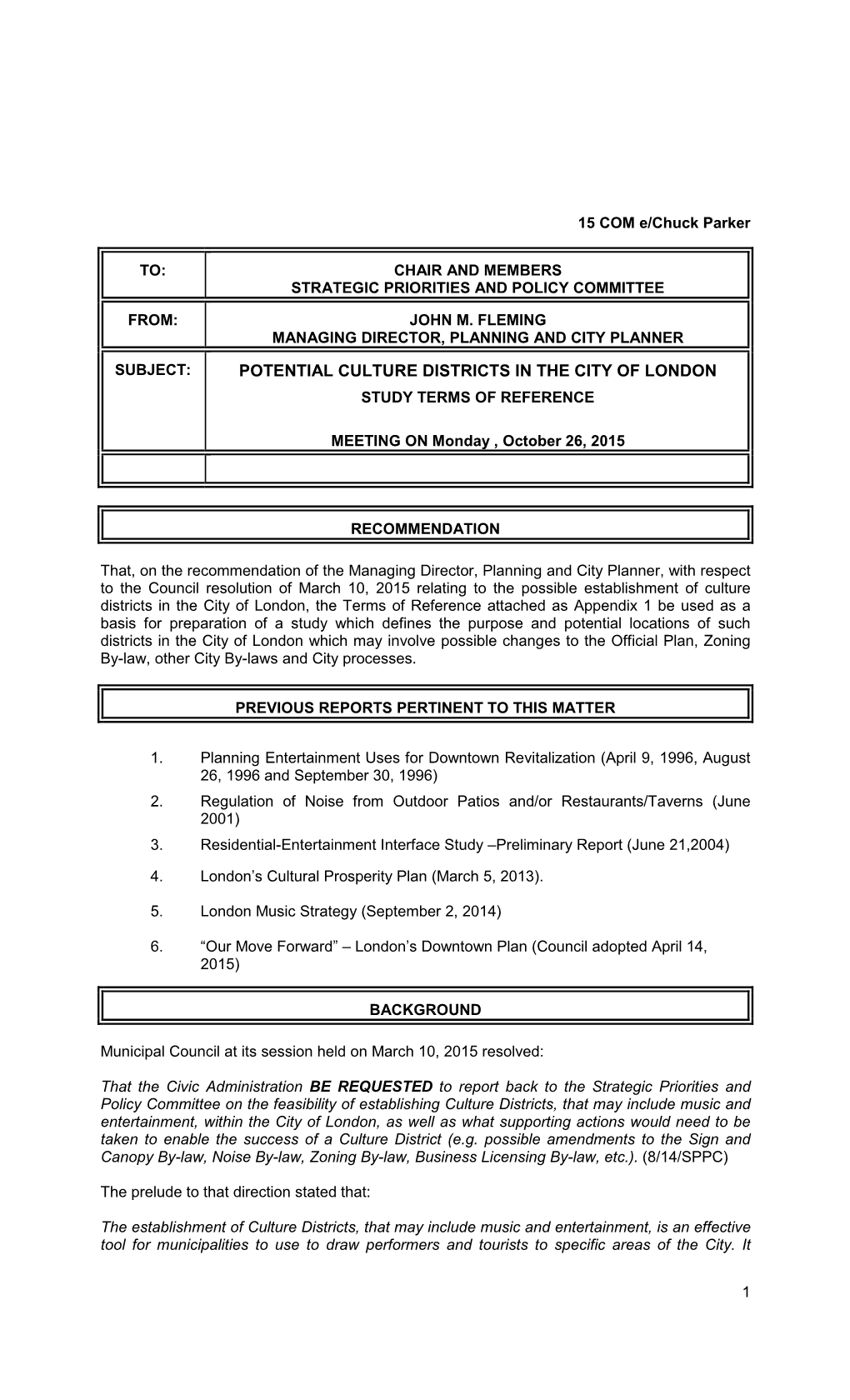 Potential Culture Districts in the City of London Study Terms of Reference