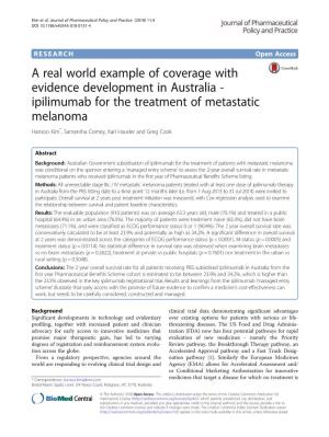 Ipilimumab for the Treatment of Metastatic Melanoma Hansoo Kim*, Samantha Comey, Karl Hausler and Greg Cook