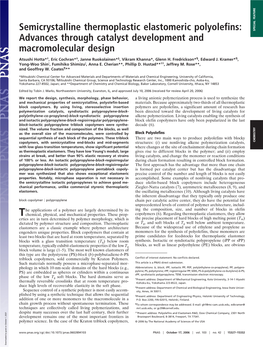 Semicrystalline Thermoplastic Elastomeric Polyolefins: SPECIAL FEATURE Advances Through Catalyst Development and Macromolecular Design