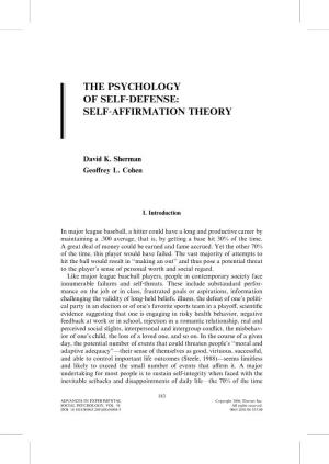 The Psychology of Self‐Defense: Self‐Affirmation Theory