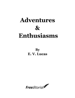 Adventures & Enthusiasms