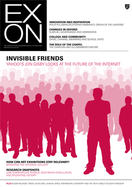 Invisible Friends Yahoo!’S Jon Gisby Looks at the Future of the Internet