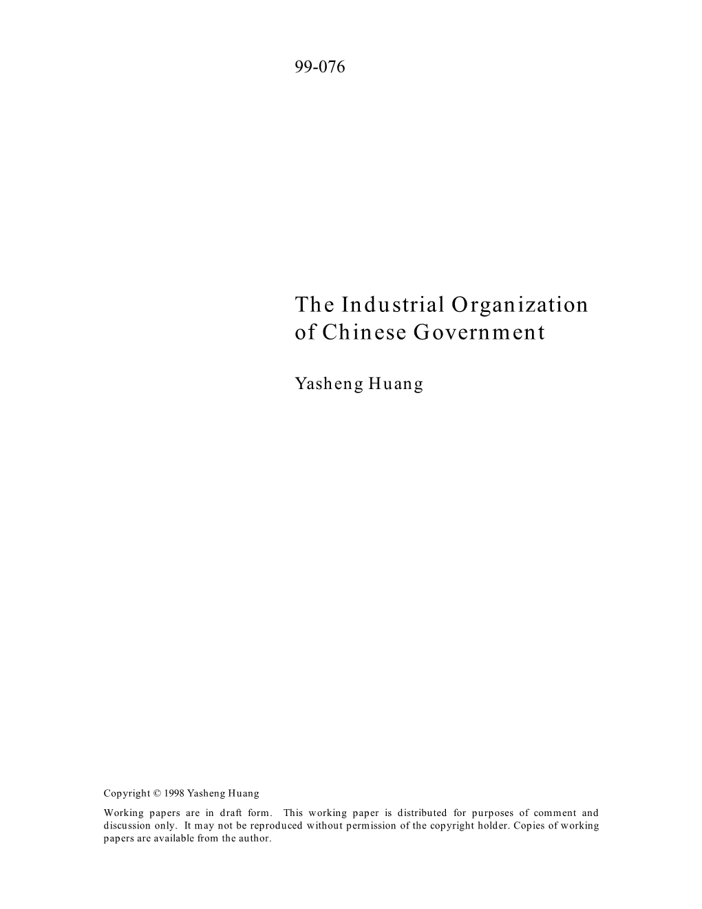 The Industrial Organization of Chinese Government