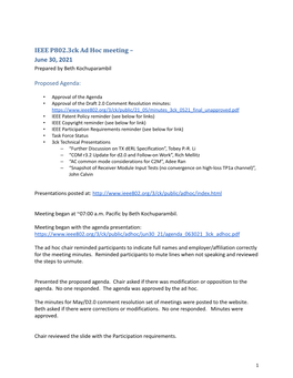 IEEE P802.3Ck Ad Hoc Meeting – June 30, 2021 Prepared by Beth Kochuparambil
