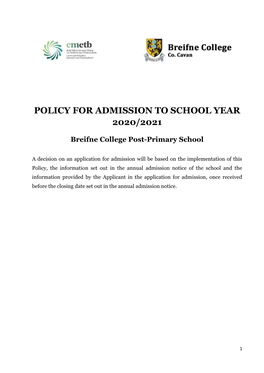 POLICY for ADMISSION to SCHOOL YEAR 2020/2021 Breifne