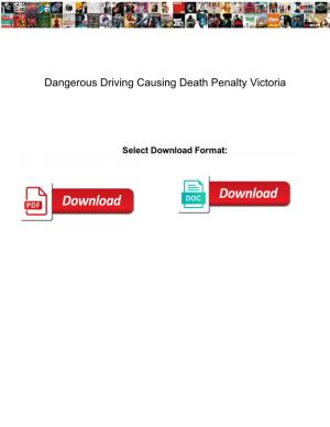 Dangerous Driving Causing Death Penalty Victoria