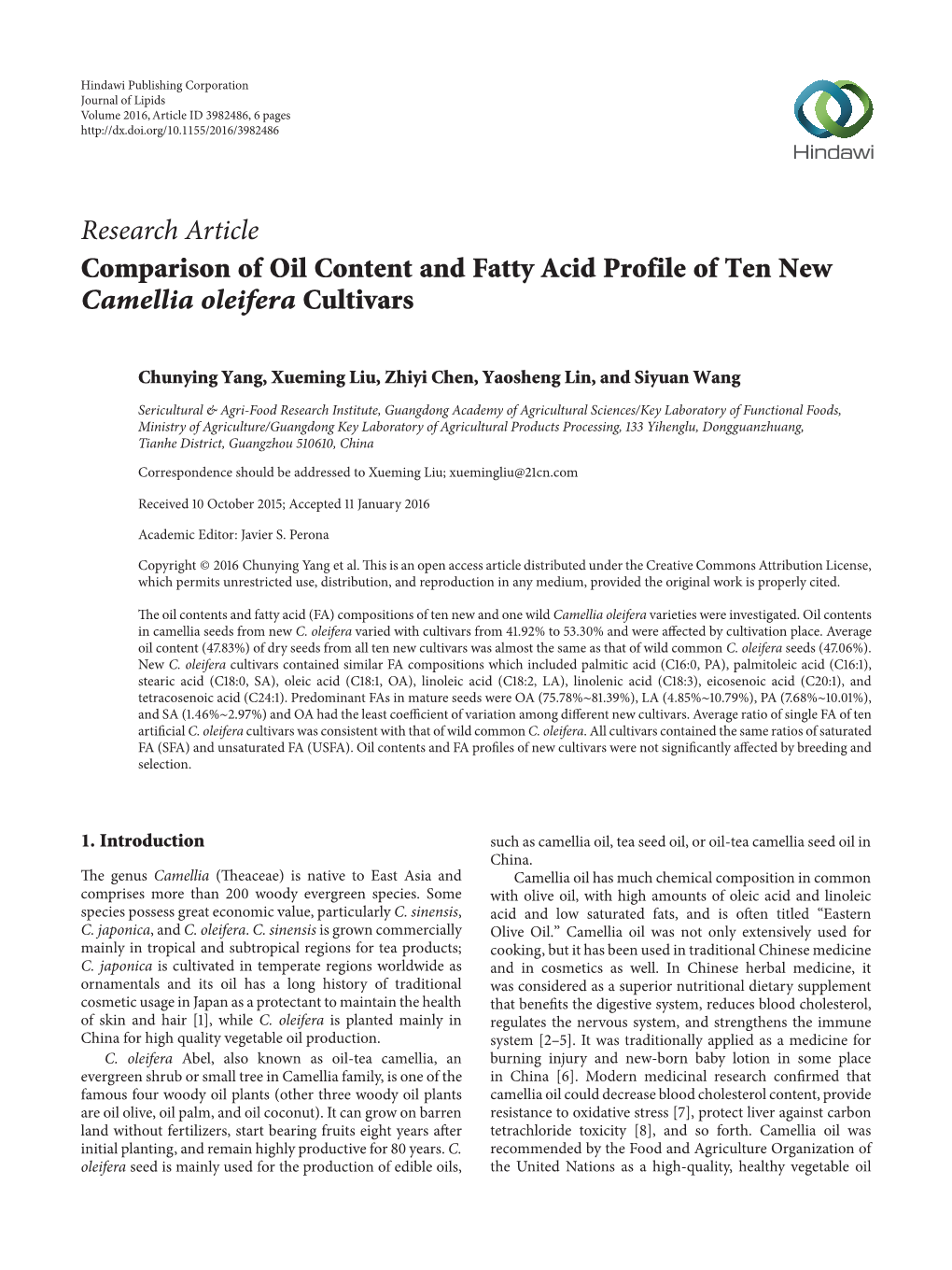 Research Article Comparison of Oil Content and Fatty Acid Profile of