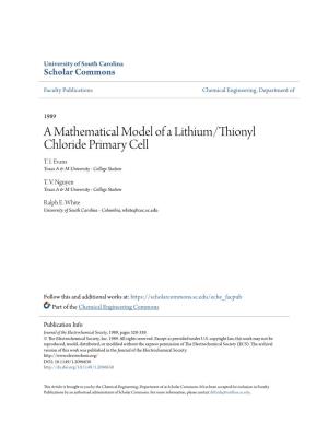 A Mathematical Model of a Lithium/Thionyl Chloride Primary Cell T