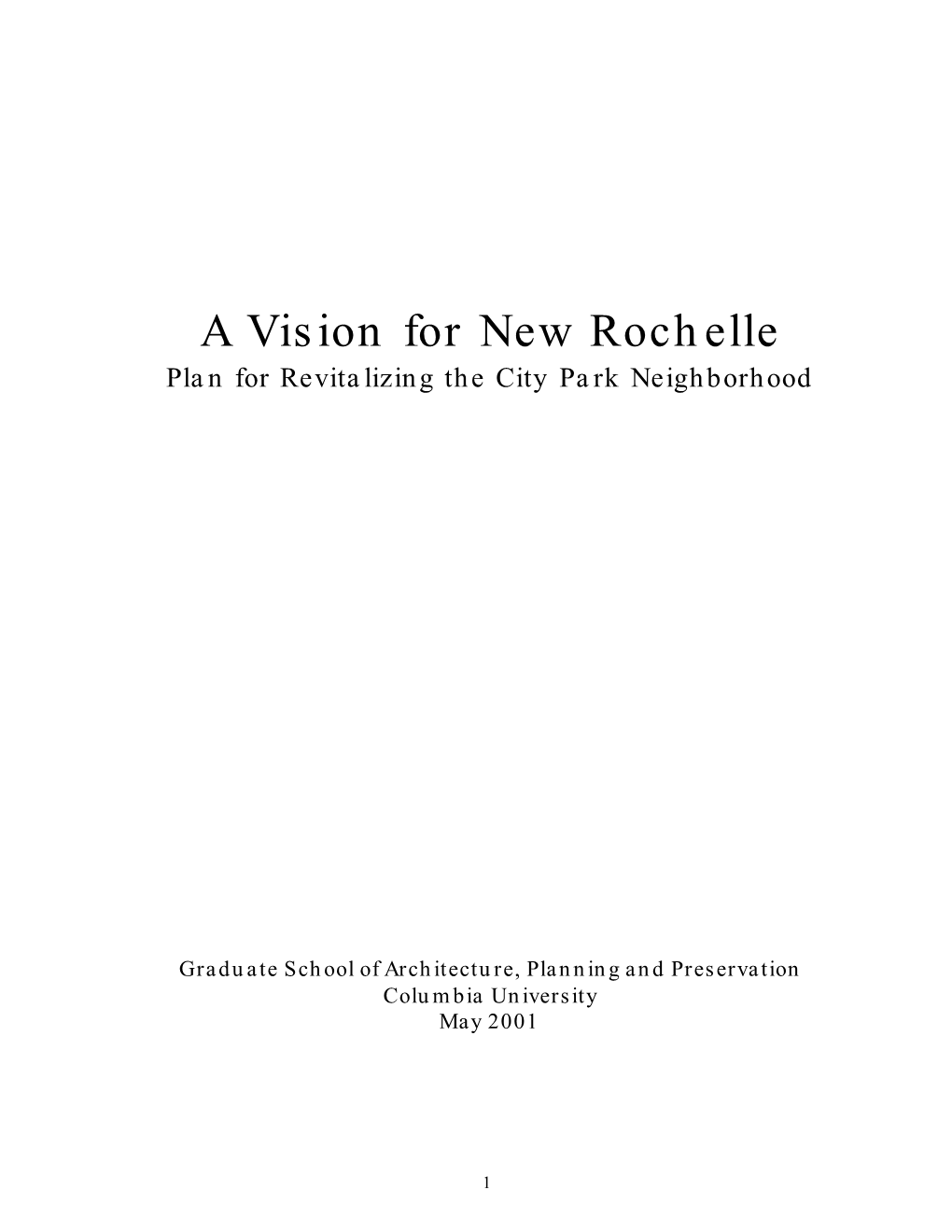 A Vision for New Rochelle Plan for Revitalizing the City Park Neighborhood