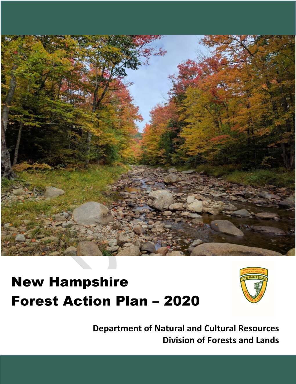 Draft 2020 New Hampshire Forest Action Plan