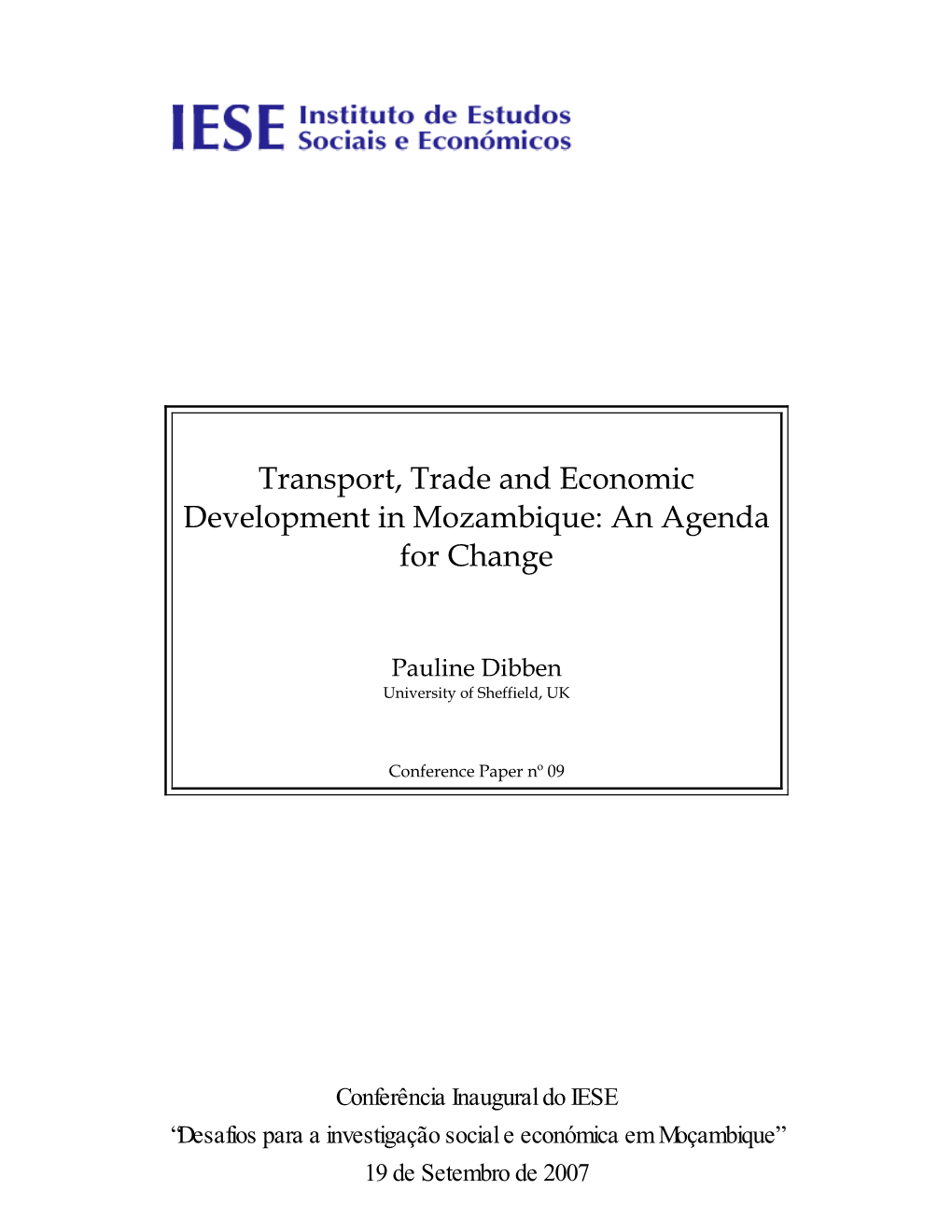 Transport, Trade and Economic Development in Mozambique: an Agenda for Change