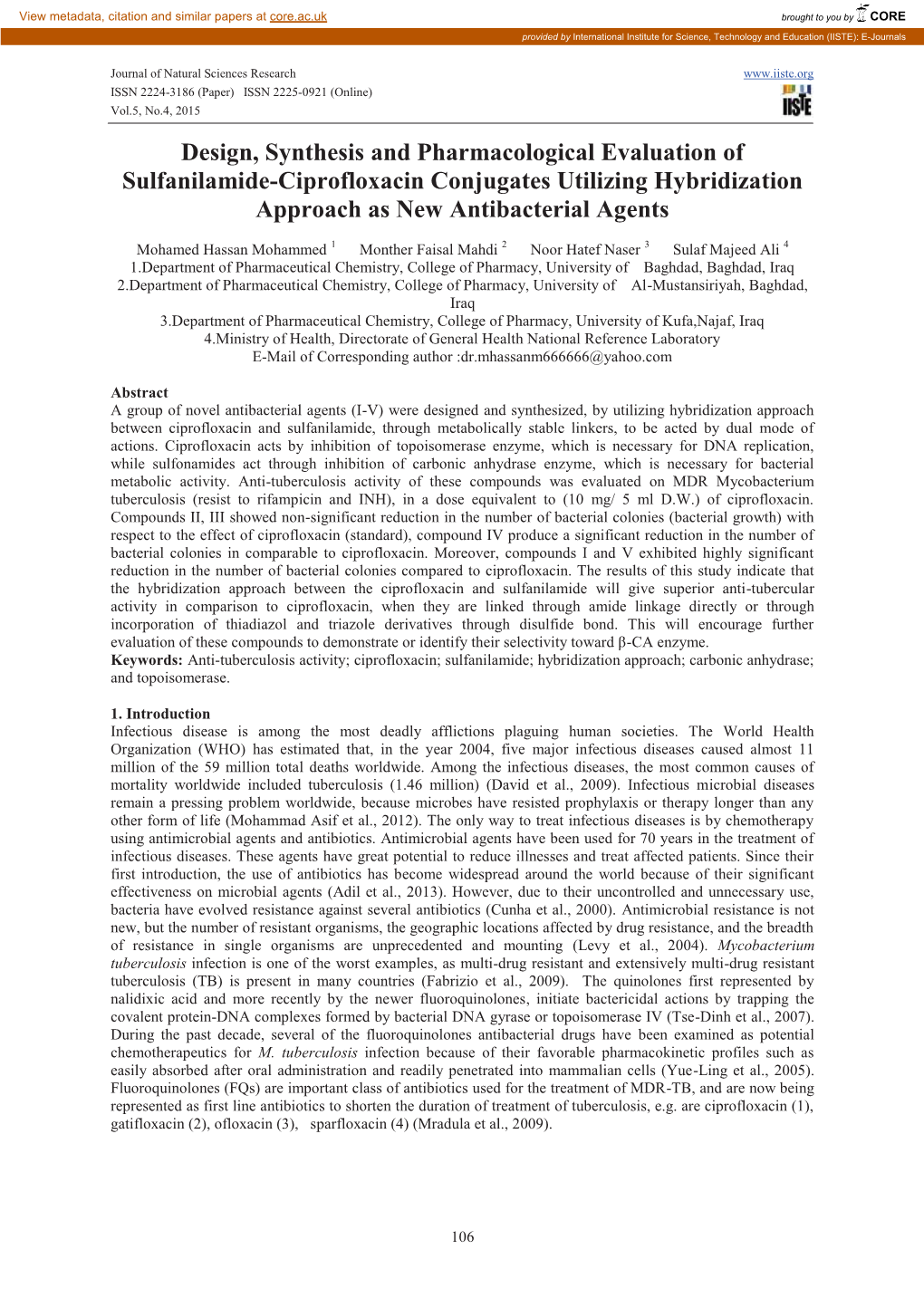 Design, Synthesis and Pharmacological Evaluation of Sulfanilamide-Ciprofloxacin Conjugates Utilizing Hybridization Approach As New Antibacterial Agents