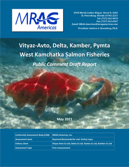 Vityaz-Avto, Delta, Kamber, Pymta West Kamchatka Salmon Fisheries Public Comment Draft Report