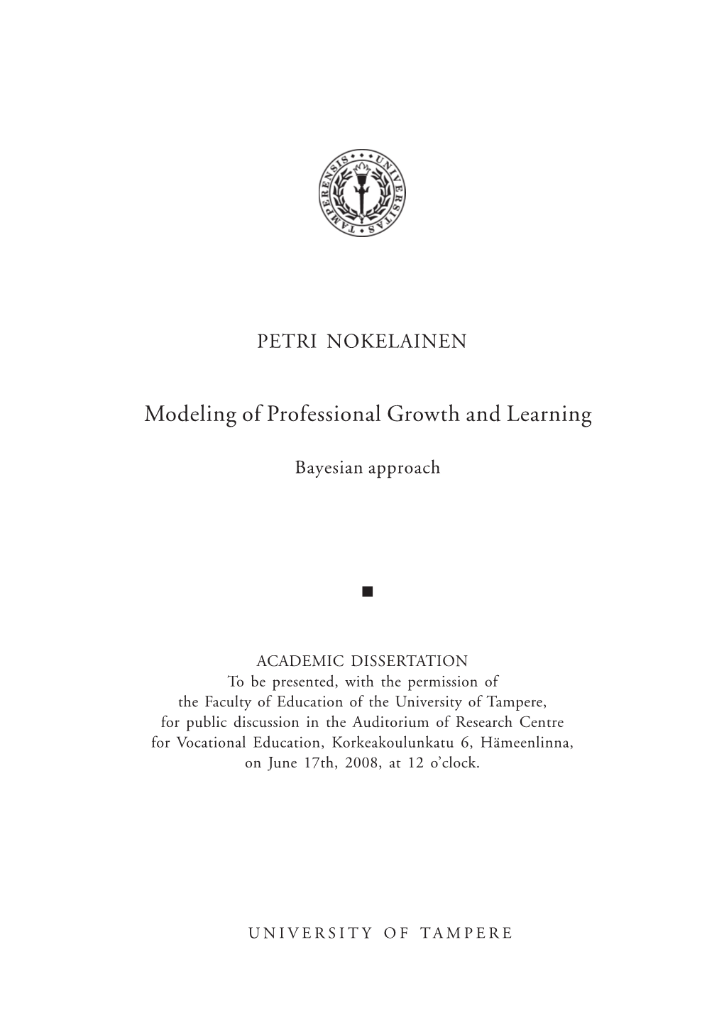 Modeling of Professional Growth and Learning