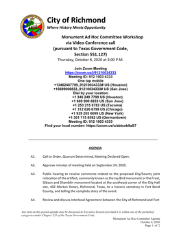 Monument Ad Hoc Committee Workshop Via Video Conference Call (Pursuant to Texas Government Code, Section 551.127) Thursday, October 8, 2020 at 3:00 P.M