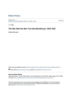 The War After the War: Fort Kent Blockhouse, 1839-1842