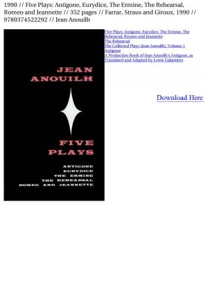 1990 // Five Plays: Antigone, Eurydice, the Ermine, The