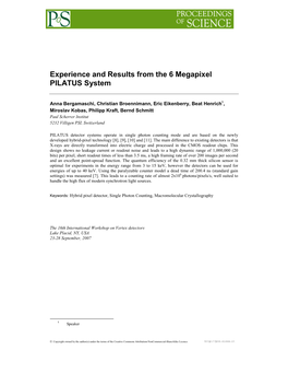 Experience and Results from the 6 Megapixel PILATUS System