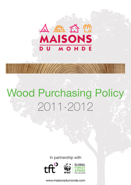 Wood Purchasing Policy 2011-2012