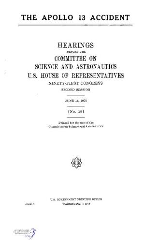 Hearings Ibebore the Committee on Science and Astronautics U,S, House of Representatives Ninety-First Congress Second Session