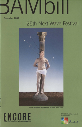 Encorethe Performing Arts Magazine Altria 25Th Next Wave Festival