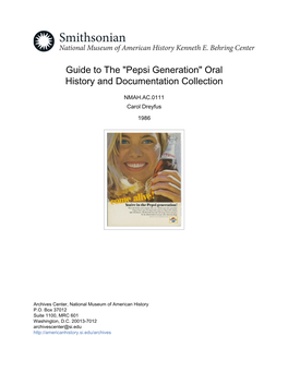 Guide to the "Pepsi Generation" Oral History and Documentation Collection