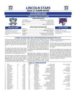 LINCOLN STARS 2020-21 GAME NOTES 25TH ANNIVERSARY SEASON Powered by BMW of LINCOLN GAME 10- STARS Vs TRI-CITY STORM GAME INFORMATION Date & Time