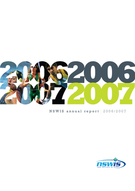 NSWIS Annual Report 2006/2007 JOANNE PETERS, SARAH WALSH, HEATHER GARRIOCK PHOTO by GETTY IMAGES H Contents