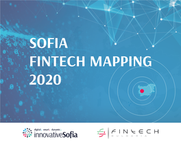 Sofia Fintech Mapping 2020 Fintech Sofia - 2020