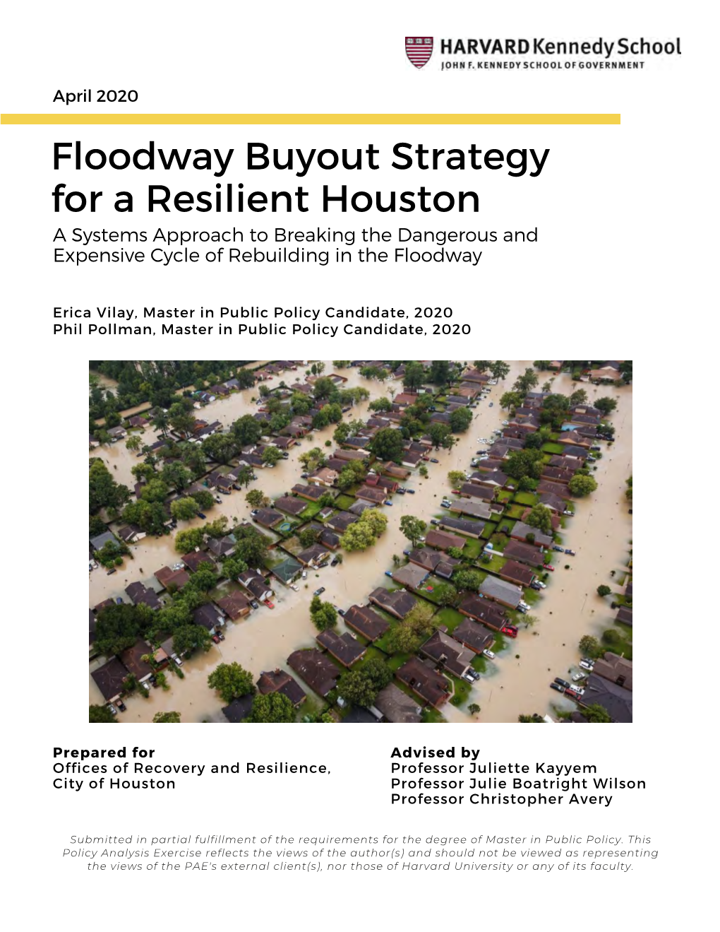 Floodway Buyout Strategy for a Resilient Houston a Systems Approach to Breaking the Dangerous and Expensive Cycle of Rebuilding in the Floodway