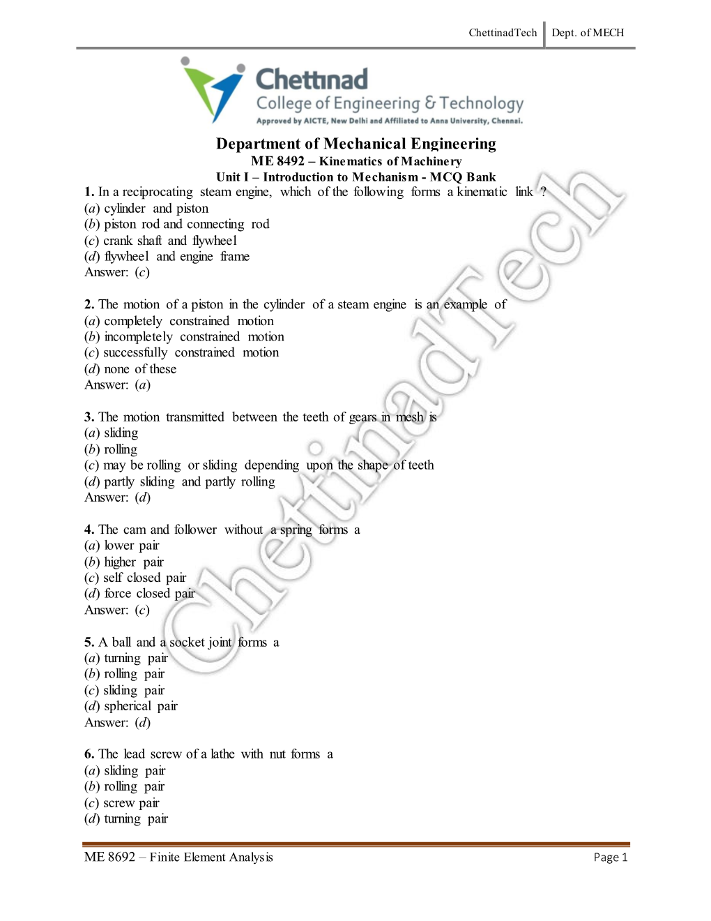 Department of Mechanical Engineering ME 8492 – Kinematics of Machinery Unit I – Introduction to Mechanism - MCQ Bank 1