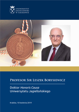 Profesor Sir Leszek Borysiewicz Doktor Honoris Causa Uniwersytetu