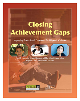 Closing Achievement Gaps