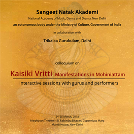 Sangeet Natak Akademi National Academy of Music, Dance and Drama, New Delhi an Autonomous Body Under the Ministry of Culture, Government of India