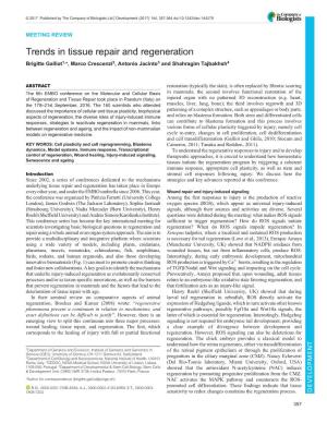 Trends in Tissue Repair and Regeneration Brigitte Galliot1,*, Marco Crescenzi2, Antonio Jacinto3 and Shahragim Tajbakhsh4