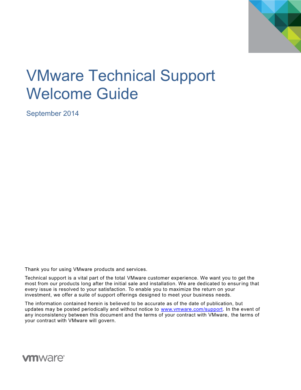 Technical Support Welcome Guide: Vmware, Inc