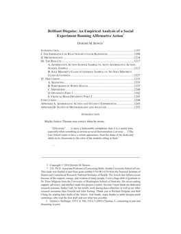 Brilliant Disguise: an Empirical Analysis of a Social Experiment Banning Affirmative Action †