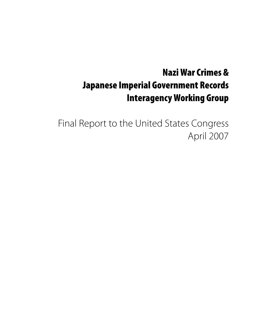 Final Report of the Nazi War Crimes & Japanese